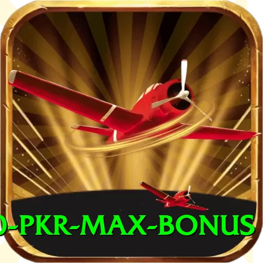 20000 pkr max bonus Deluxe v4.4.8 - 2