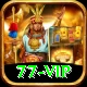 77 vip VIP