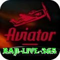baji live 365 VIP Edition v3.3.2