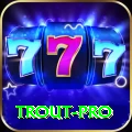 trout App Deluxe v3.6.9